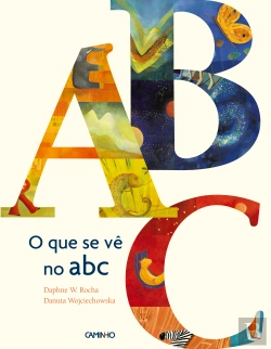 Bertrand.pt - O Que Se Vê no ABC