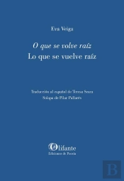 O Que Se Volve Raiz Lo Que Se Vuelve Raiz