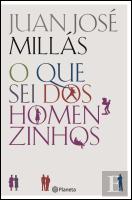 O Que Sei dos Homenzinhos