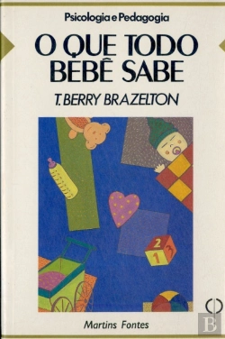 Bertrand.pt - O Que Todo O Bebê Sabe