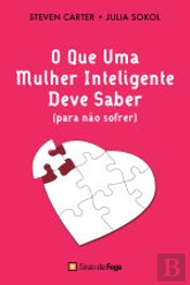 O que uma Mulher Inteligente Deve Saber
