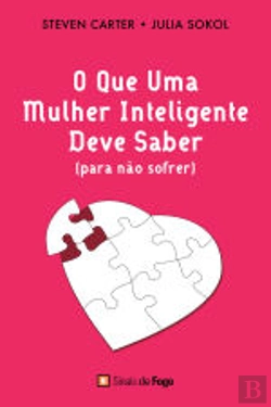 Bertrand.pt - O que uma Mulher Inteligente Deve Saber