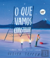 O que Vamos Construir