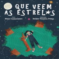 O que Veem as Estrelas