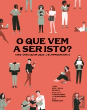 O Que Vem a Ser Isto?