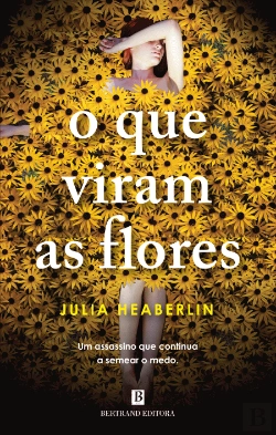 Bertrand.pt - O Que Viram as Flores