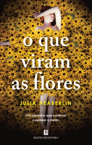 O Que Viram as Flores