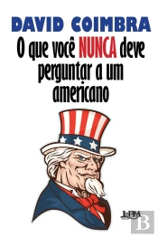 O Que Você Nunca Deve Perguntar A Um Americano