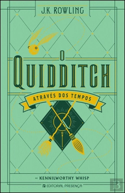 Bertrand.pt - O Quidditch Através dos Tempos