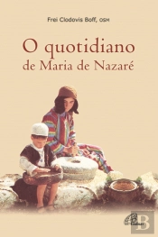O Quotidiano de Maria Nazaré