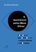 O Quotidiano pelos Meus Olhos