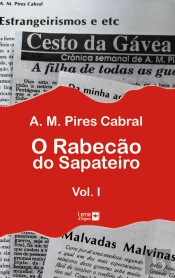 O Rabecão do Sapateiro - Volume I
