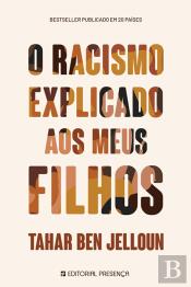 O Racismo Explicado aos Meus Filhos