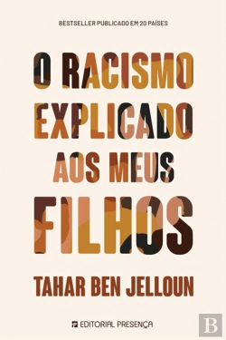 Bertrand.pt - O Racismo Explicado aos Meus Filhos