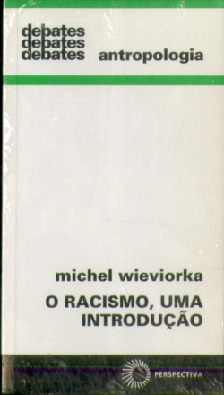 Bertrand.pt - O Racismo Uma Introdução