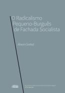 O Radicalismo Pequeno-Burguês de Fachada Socialista