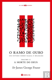 O Ramo de Ouro: Um Estudo sobre Magia e Religião