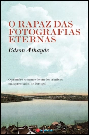 O Rapaz das Fotografias Eternas