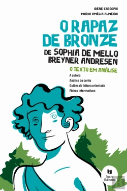 Bertrand.pt - O Rapaz de Bronze de Sophia de Mello Breyner Andresen