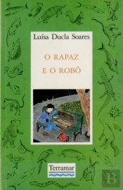 O Rapaz e o Robô
