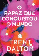 O Rapaz que Conquistou o Mundo