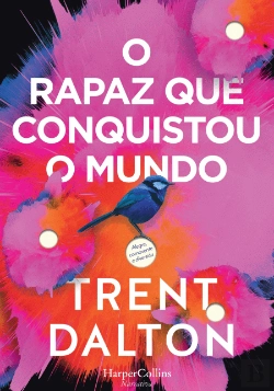 Bertrand.pt - O Rapaz que Conquistou o Mundo