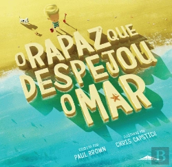 Bertrand.pt - O Rapaz que Despejou o Mar