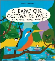 O Rapaz que Gostava de Aves