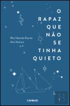O Rapaz que não se Tinha Quieto