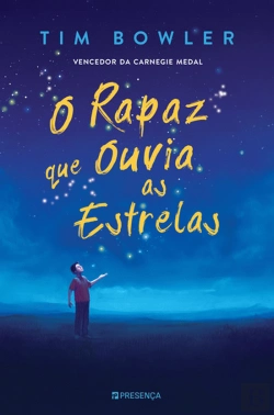 Bertrand.pt - O Rapaz que Ouvia as Estrelas