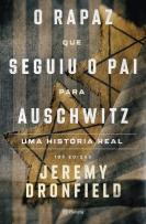 O Rapaz que Seguiu o Pai para Auschwitz