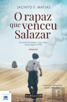 O Rapaz que Venceu Salazar