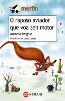 O Raposo Aviador Que Voa Sen Motor