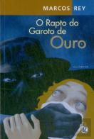 O Rapto do Garoto de Ouro