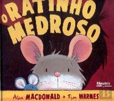 O Ratinho Medroso