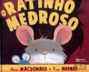 O Ratinho Medroso