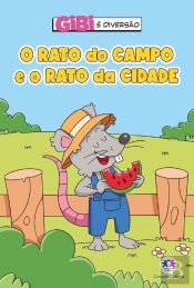 O Rato Do Campo E O Rato Da Cidade