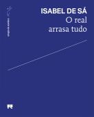 O real arrasa tudo