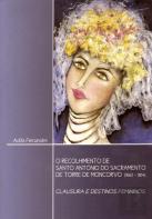 O Recolhimento de Santo António do Sacramento de Torre de Moncorvo (1661-1814)