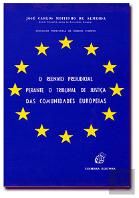 O Reenvio Prejudicial Perante o Tribunal de Justiça das Comunidades Europeias