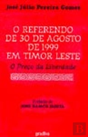 O Referendo de 30 de Agosto de 1999 em Timor Leste