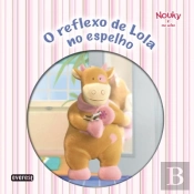 O Reflexo de Lola no Espelho - Livro de Leitura