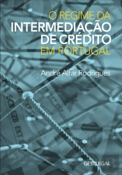 O Regime da Intermediação de Crédito em Portugal