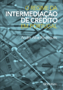 Bertrand.pt - O Regime da Intermediação de Crédito em Portugal