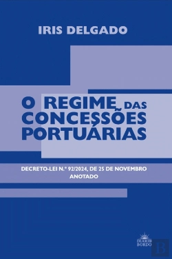 Bertrand.pt - O Regime das Concessões Portuárias