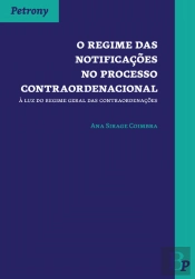 O Regime das Notificações no Processo Contraordenacional