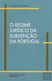 O Regime Jurídico da Subvenção em Portugal