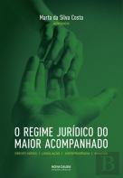 O Regime Jurídico do Maior Acompanhado