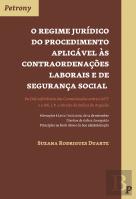 O Regime Jurídico do Procedimento Aplicável às Contraordenações Laborais e de Segurança Social
