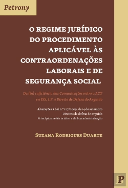 Bertrand.pt - O Regime Jurídico do Procedimento Aplicável às Contraordenações Laborais e de Segurança Social